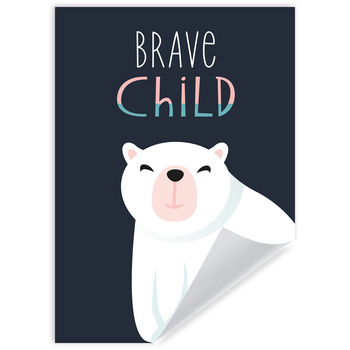 Children's poster Brave child 21X29.7 cm