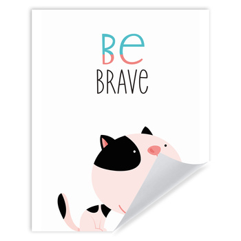 Children's poster Kitten be brave 24X30 cm
