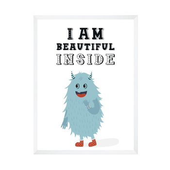 Children's poster I am beautiful inside 40X50 cm + white frame