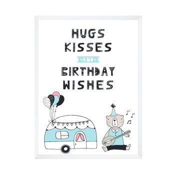 Hugs kisses Birthday Poster 24X30 cm + white frame