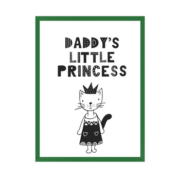 Children's poster Daddy's little princess 40X50 cm + green frame