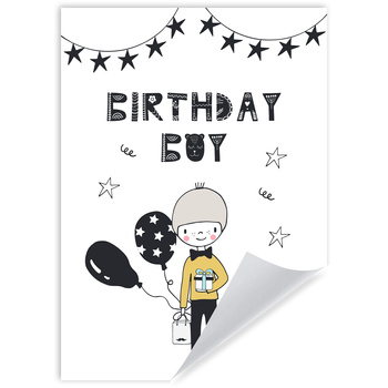 Birthday poster Birthday guy 21X29.7 cm