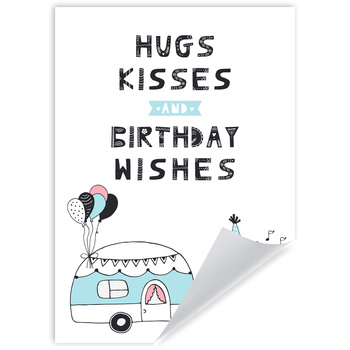 Hugs kisses Birthday Poster 21X29.7 cm