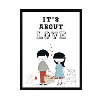Children's poster It's about love 50X70 cm + black frame