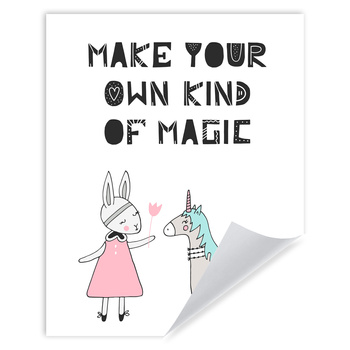 Children's Poster Make your own kind of magic 24X30 cm