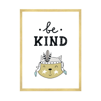 Children's be kind poster 40X50 cm + gold frame