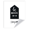 Children's poster Be brave 40X50 cm