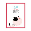 Children's poster Kitten be brave 21X29.7 cm + amaranth frame