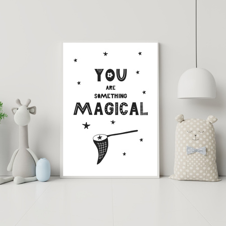 Children's poster You are something magical_2 40X50 cm + gold frame