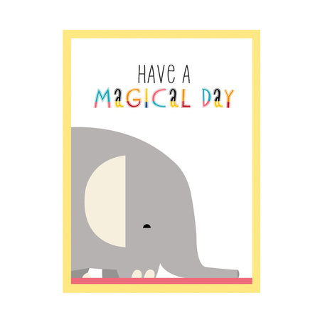 Children's poster Have a magical day 24X30 cm + yellow frame