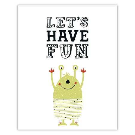 Children's poster Let's have fun 40X50 cm + gold frame