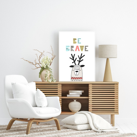 Children's poster Be brave_2 40X50 cm + gold frame
