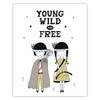 Children's poster Young wild and free 40X50 cm + gold frame