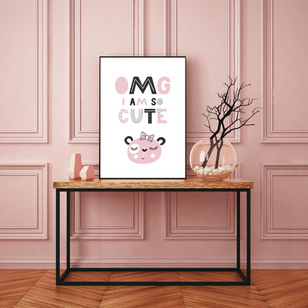Children's poster OMG I am so cute 40X50 cm + gold frame