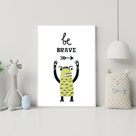Children's poster Be Brave Monsters 40X50 cm + gold frame