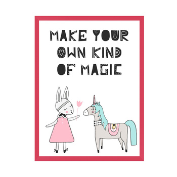 Children's Poster Make your own kind of magic 30X40 cm + amaranth frame