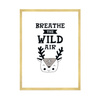 Children's poster Breathe the wild air 40X50 cm + gold frame