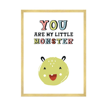 Children's poster You are my little monster 40X50 cm + gold frame