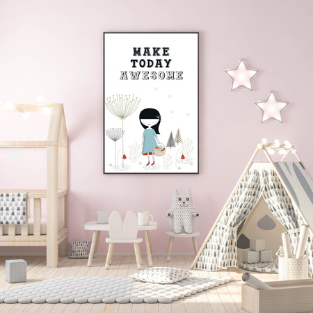 Children's poster Make today awesome 40X50 cm + gold frame
