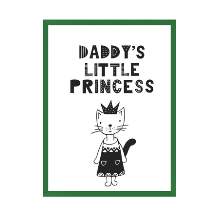 Children's poster Daddy's little princess 40X50 cm + green frame