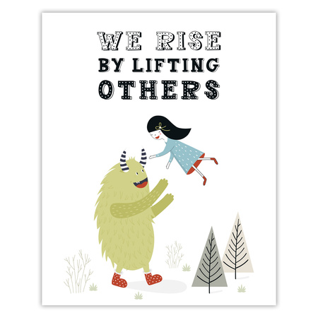 Children's poster We rise by lifting others 24X30 cm + green frame