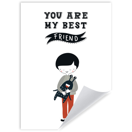 Children's poster You are may best friend 21X29.7 cm