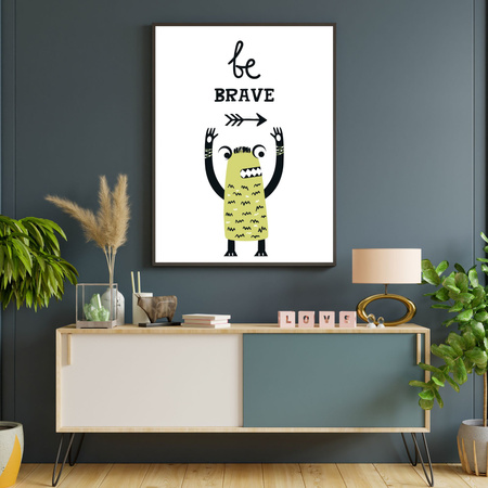 Children's poster Be Brave Monsters 40X50 cm + gold frame