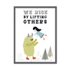 Children's poster We rise by lifting others 50X70 cm + gray stone frame