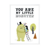 Children's poster You are my little monster 30X40 cm + white frame