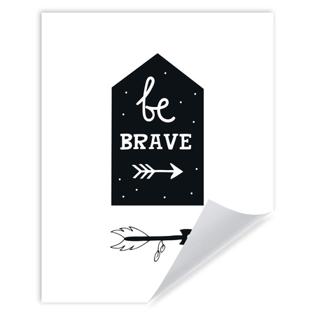 Children's poster Be brave 40X50 cm