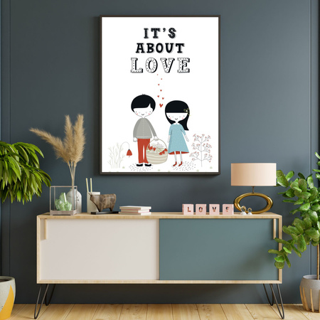 Children's poster It's about love 30X40 cm + black frame