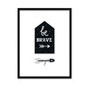 Children's poster Be brave 24X30 cm + black frame
