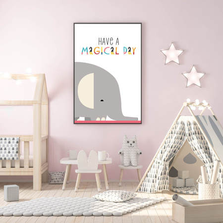 Children's poster Have a magical day 30X40 cm + black frame