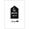 Children's poster Be brave 21X29.7 cm + amaranth frame