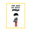 Children's poster You are may best friend 21X29.7 cm + yellow frame
