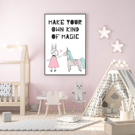 Children's Poster Make your own kind of magic 40X50 cm