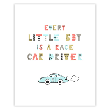 Children's poster Every little boy is a race car driver 40X50 cm + gold frame