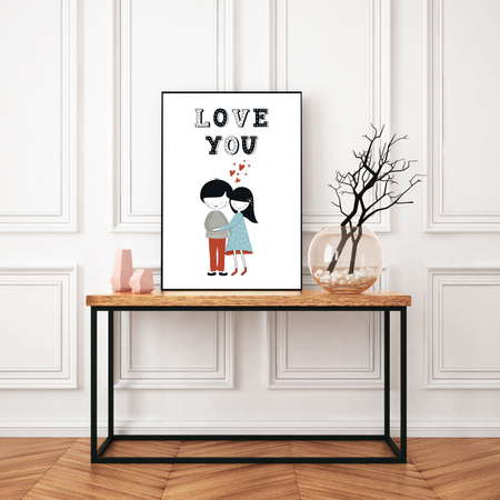Children's poster Love you 21X29.7 cm + white frame