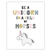 Children's poster Be a unicorn in a field of horses 40X50 cm + gold frame