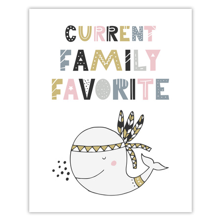 Children's poster Current family favorite 40X50 cm + gold frame