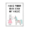 Children's Poster Make your own kind of magic 50X70 cm + silver frame