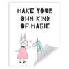Children's Poster Make your own kind of magic 40X50 cm