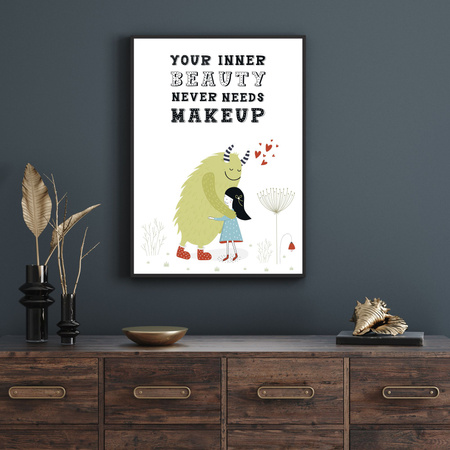 Children's poster Your inner beauty never needs makeup 40X50 cm + silver frame