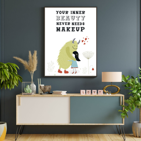 Children's poster Your inner beauty never needs makeup 40X50 cm + silver frame