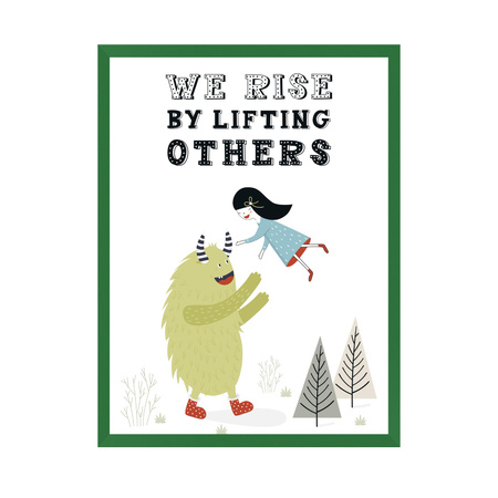 Children's poster We rise by lifting others 30X40 cm + green frame