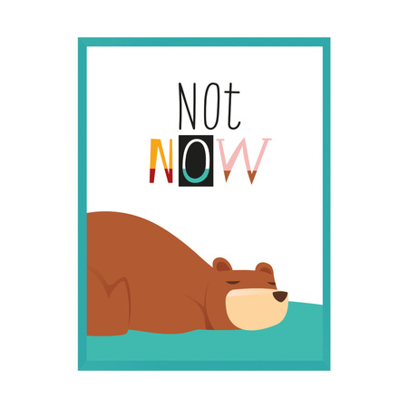 Children's poster Not now 24X30 cm + turquoise sea frame