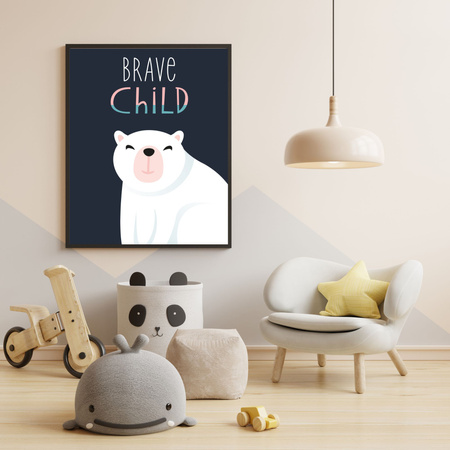 Children's poster Brave child teddy bear 24X30 cm + stone gray frame