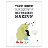 Children's poster Your inner beauty never needs makeup 40X50 cm + silver frame