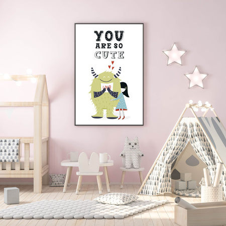 Children's poster You are so cute 40X50 cm + silver frame