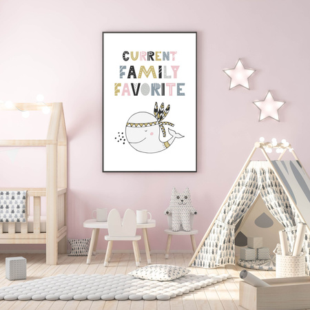 Children's poster Current family favorite 40X50 cm + gold frame